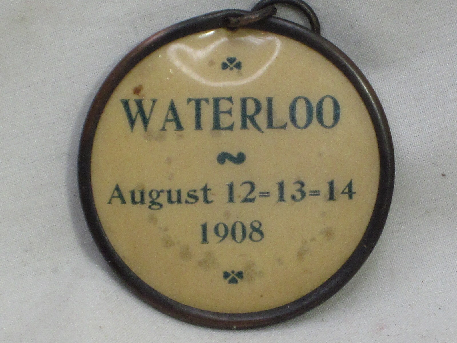 antique WATERLOO August 12=13=14 1908 Whitehead Hoag badge pendant JUNE 12.94