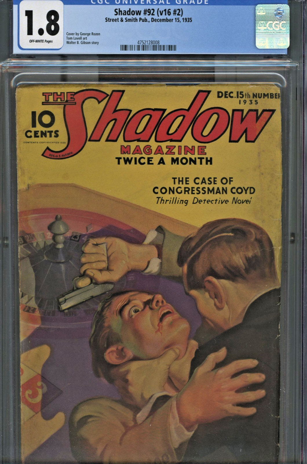 THE SHADOW PULP #92 V16 #2, 12/15/35, CGC 1.8, STRANGLE/ BLOOD COV; 2 ON CGC THE SHADOW PULP #92 V16 #2, 12/15/35, CGC 1.8, STRANGLE/ BLOOD COV; 2 ON CGC