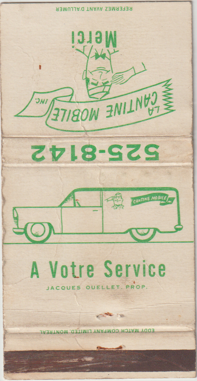 La Cantine Mobile Inc MONTREAL, QUEBEC, CANADA Front Strike Matchbook Cover
