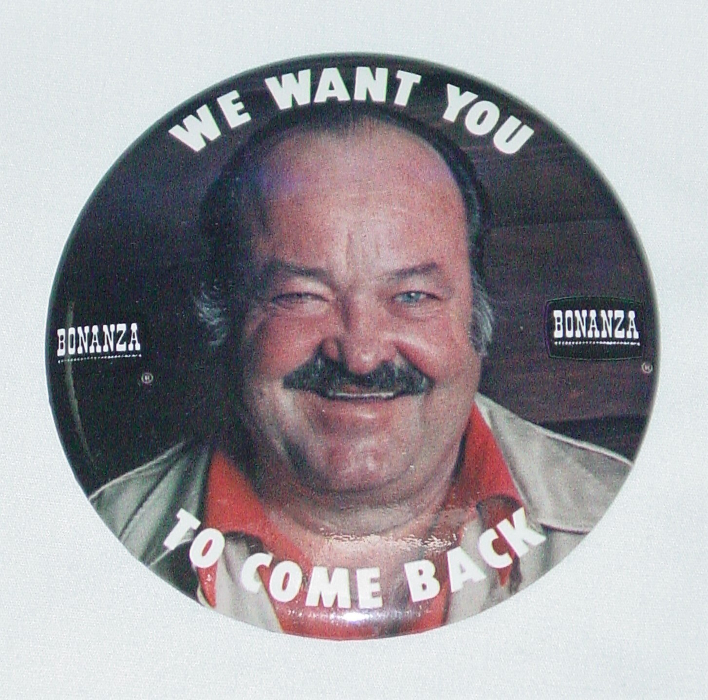VINTAGE 1970\'S BONANZA STEAKHOUSE SPOKESPERSON ACTOR WILLIAM CONRAD BUTTON