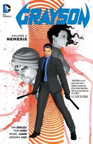 Grayson Vol 3: Nemesis - Paperback By King, Tom - GOOD