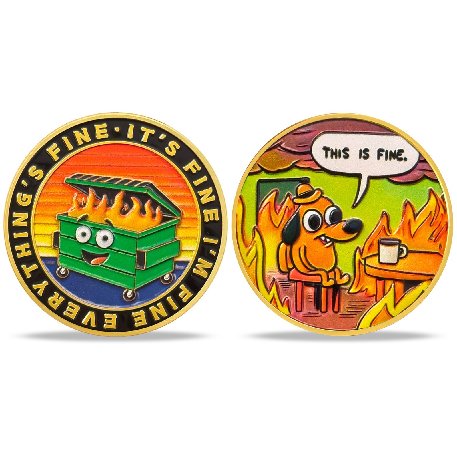 3D Golden Funny Dumpster Fire Dog Challenge Coin Everything Is Fine Thanks Gifts