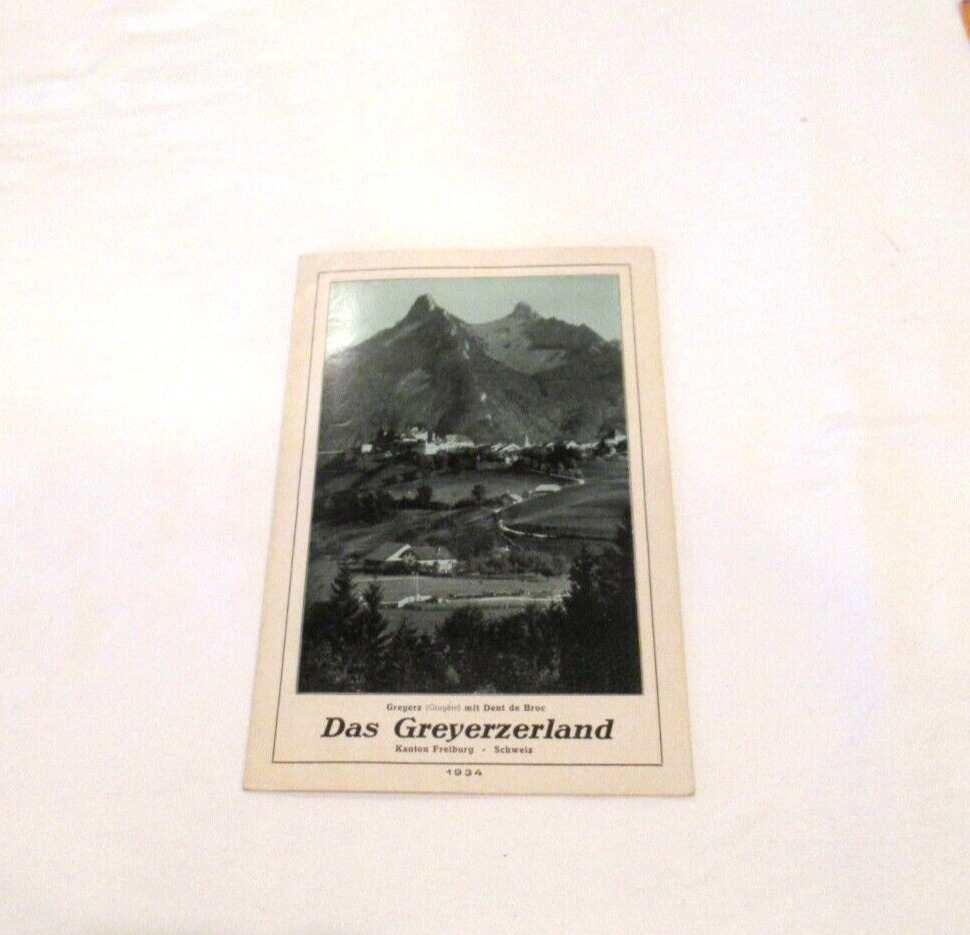Das Greyerzerland, The Gruyere Region, pamphlet, in German and English, c. 1934