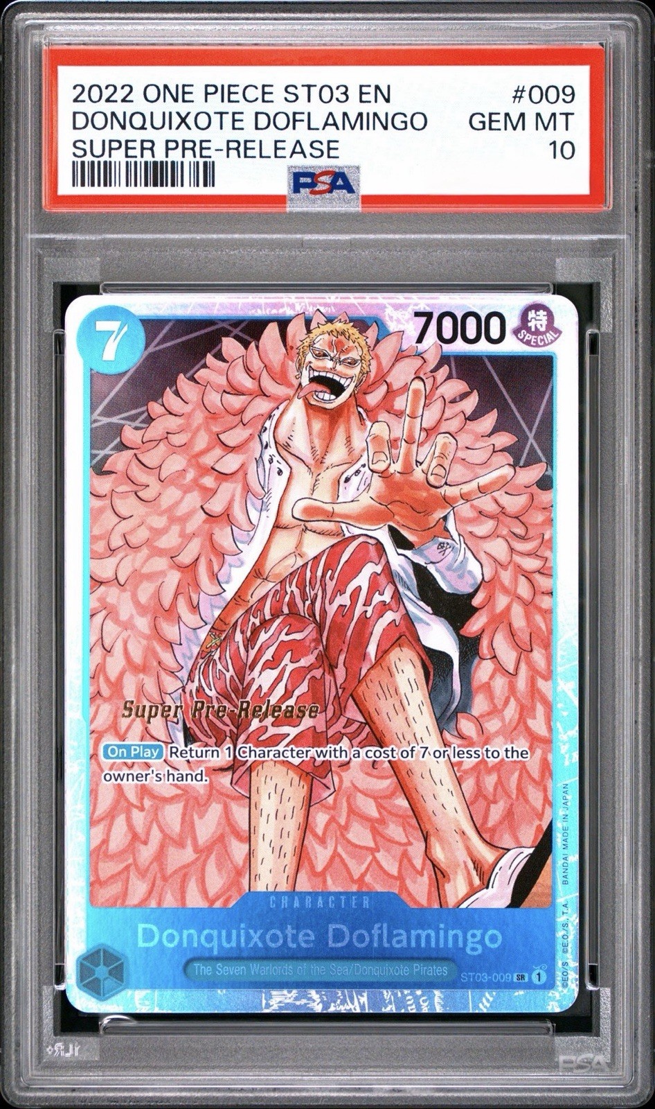 2022 SUPER PRE-RELEASE #009 DONQUIXOTE DOFLAMINGO PSA 10