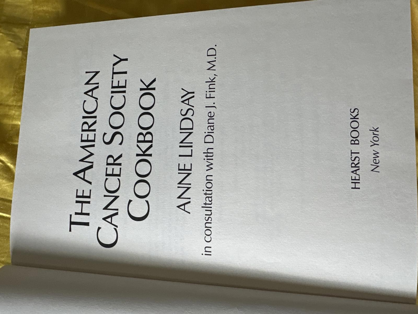 The American Cancer Society Cookbook by Anne Lindsay