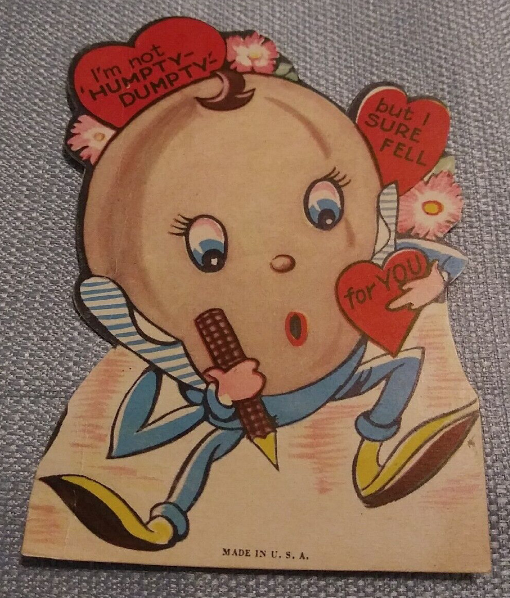 Vintage Valentine Im Not Humpty Dumpty Sure Fell For You Nursery Rhyme Made USA