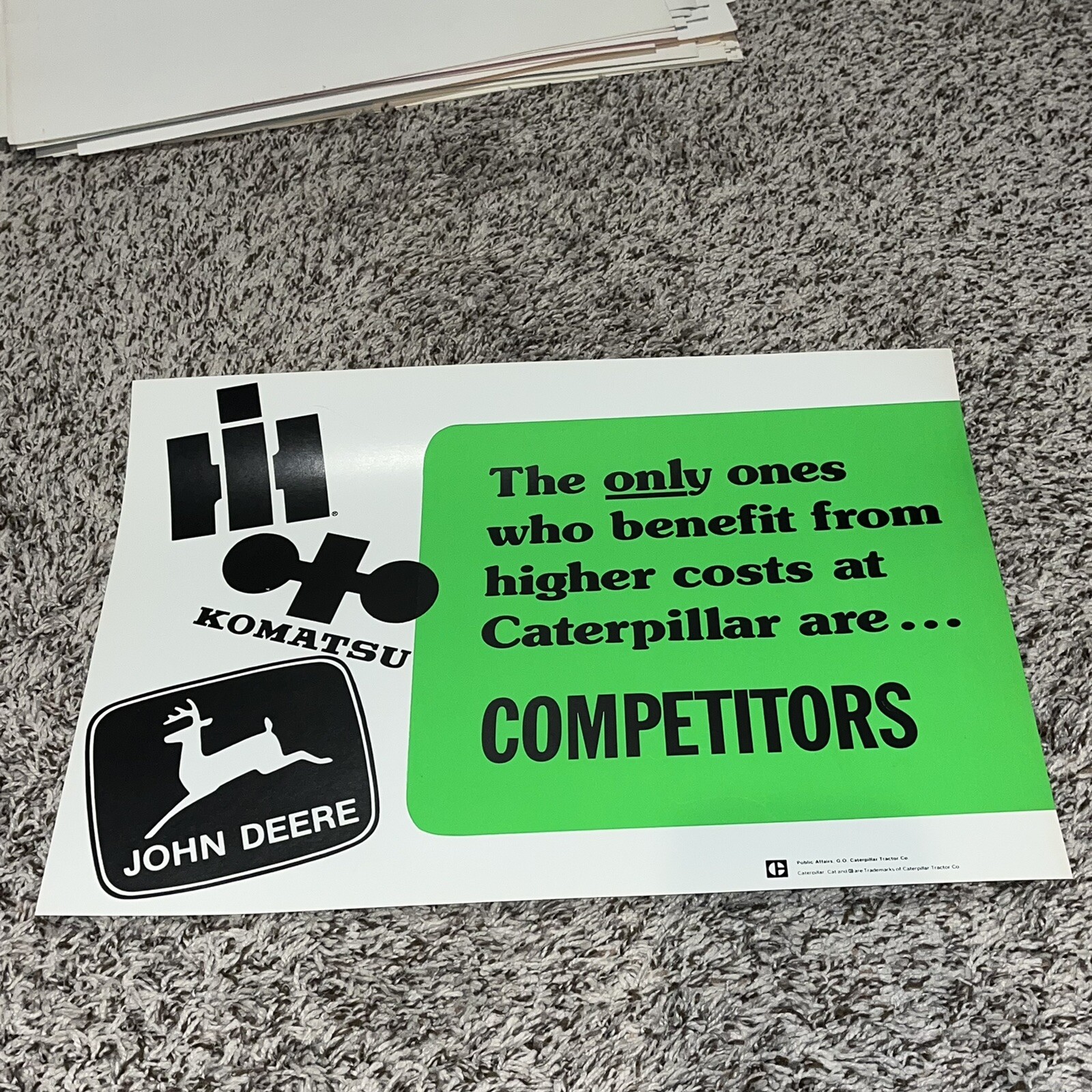Vintage CAT Sign NOS - Morale Poster - John Deere, IH, Komatsu Competitors