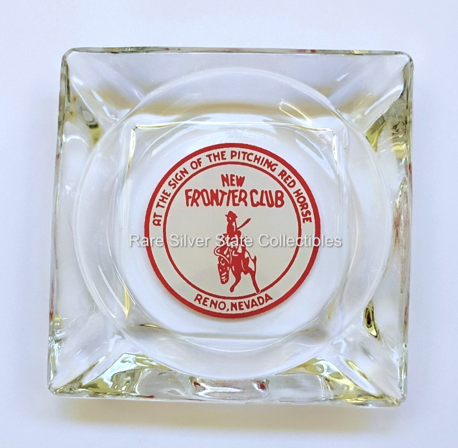 1940's-50's Vintage Nevada Casino Ashtray New Frontier Club Reno, NV Variant # 1 1940's-50's Vintage Nevada Casino Ashtray New Frontier Club Reno, NV Variant # 1
