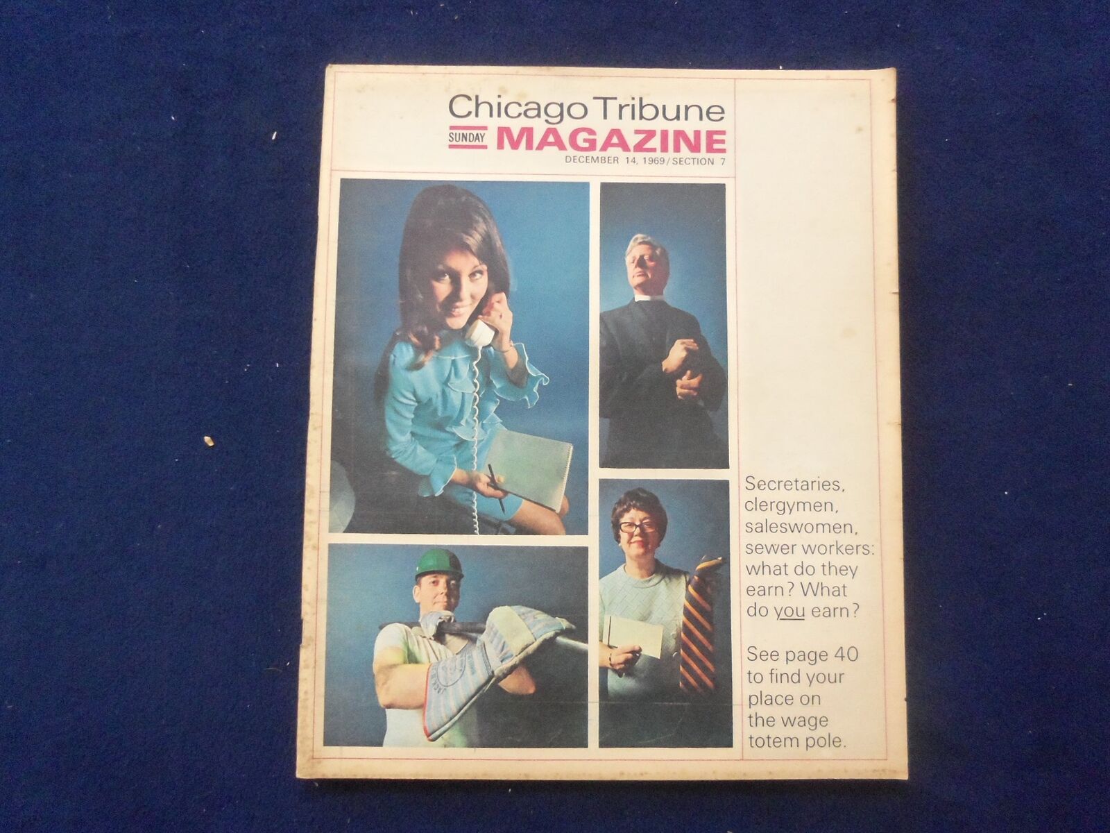 1969 DECEMBER 14 CHICAGO TRIBUNE MAGAZINE SECTION - WHAT DO YOU EARN? - NP 6398