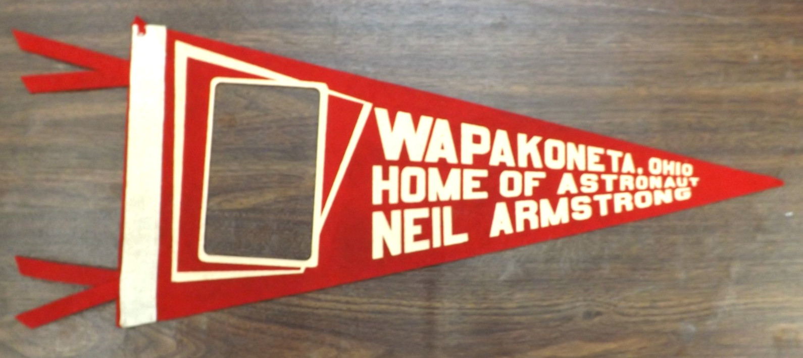 VTG. ASTRONAUT NEIL ARMSTRONG WAPAKONETA OHIO PENNANT 19\