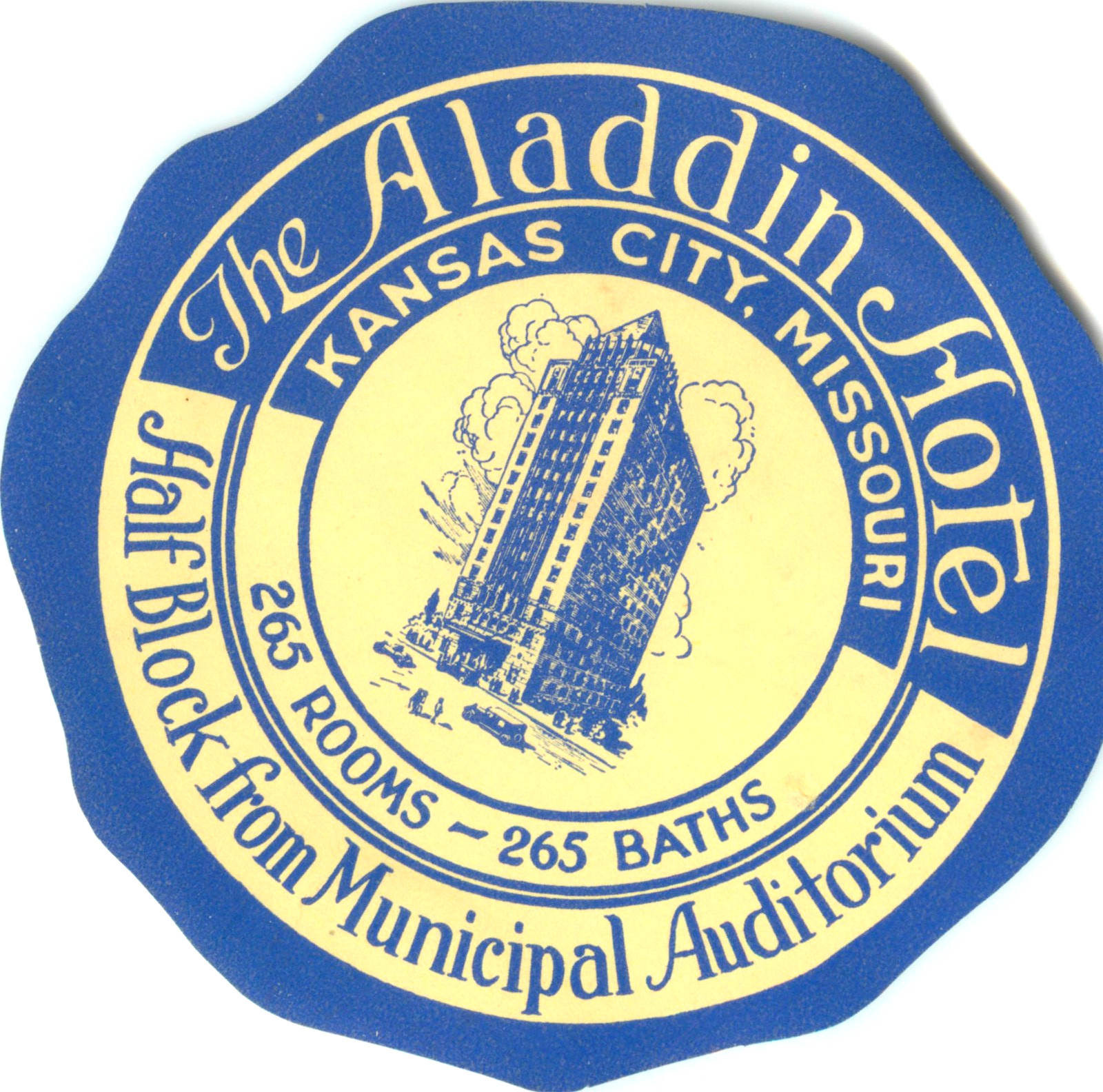 Aladdin Hotel ~KANSAS CITY - MISSOURI~ Great Old Luggage Label, c. 1945
