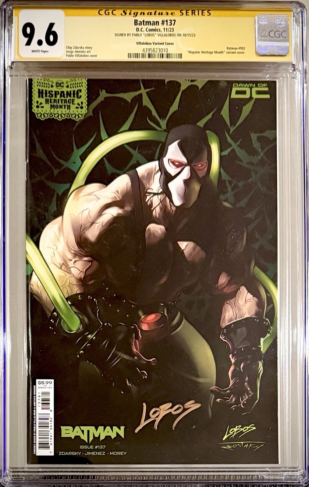 Batman# 137 - CGC SS 9.6 Signed by Lobos - Bane HH Month LE Variant, Very Rare