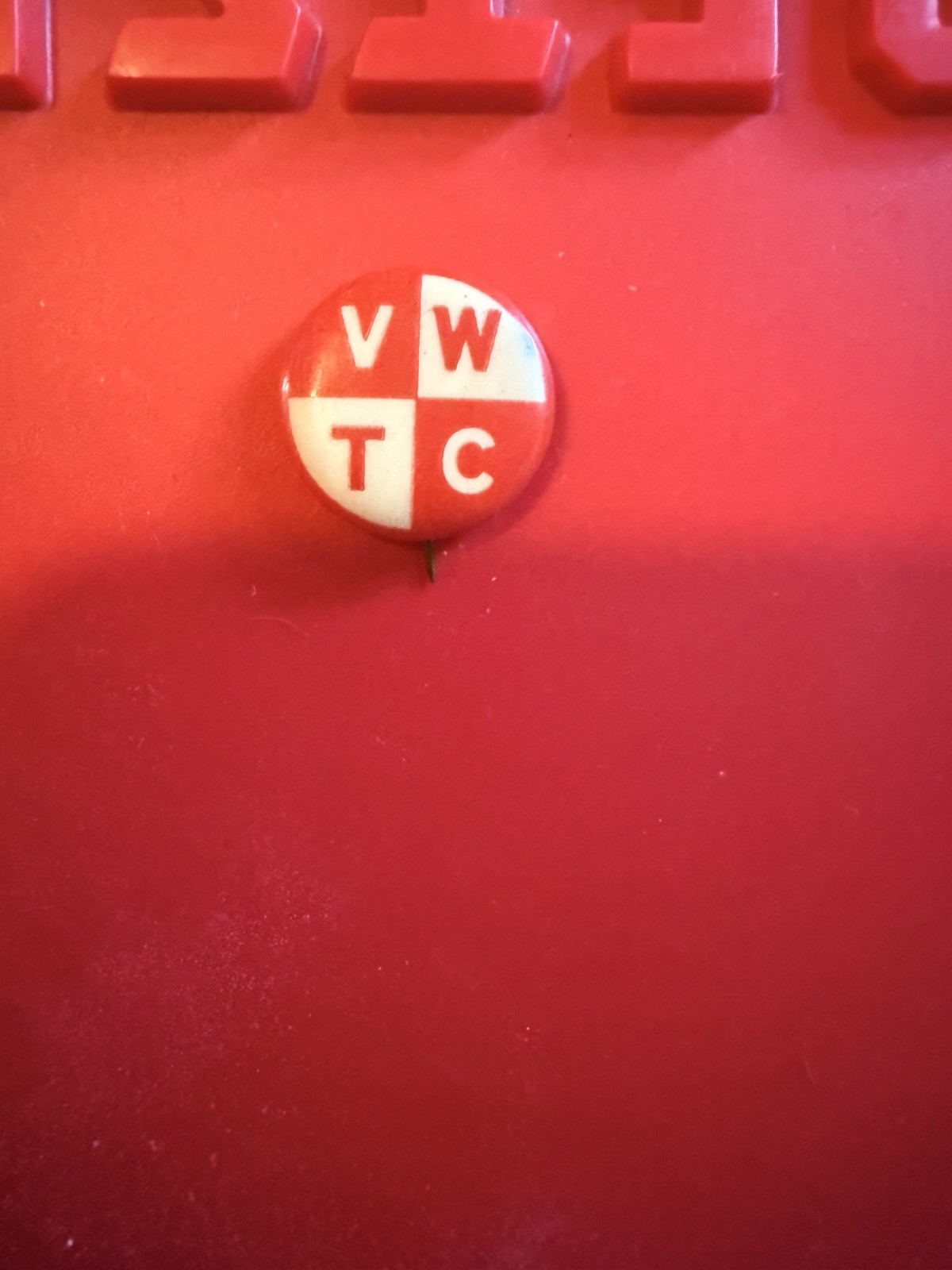 Vintage VWTC Celluloid Pinback Button Red White Initials Union Fraternal