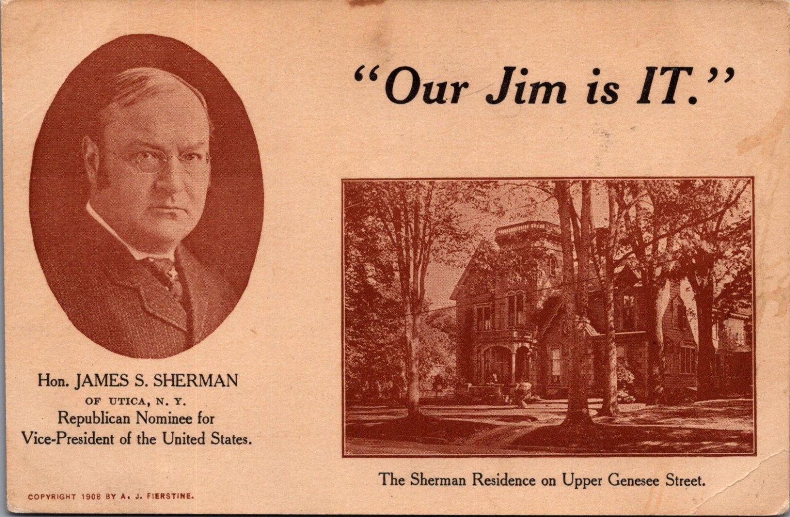 1908 James S. Sherman Utica NY Vice-Presidential Campaign Postcard