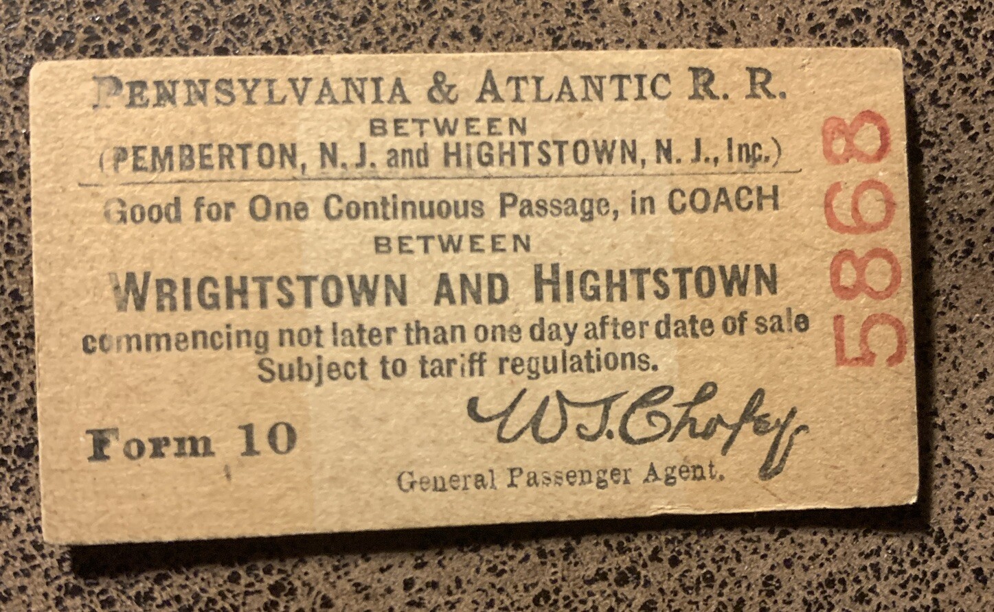 c. 1915 Pennsylvania & Atlantic Railrd Ticket Hightstown, Wrightstown, N. Jersey
