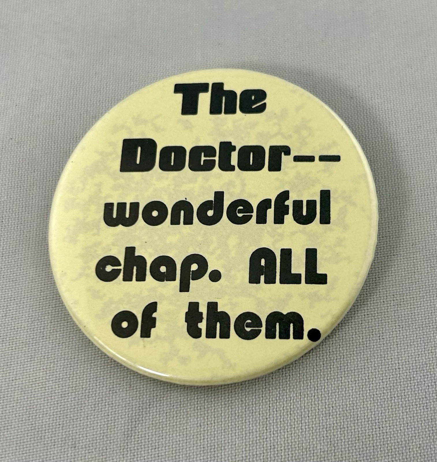 Vintage 1980s Doctor Who Pinback Wonderful Chap All Of Them Pin 2”