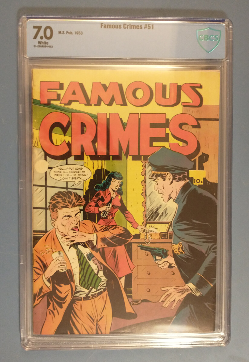 Famous Crimes #51 CBCS 7.0 W White pages 1953 Unpressed Famous Crimes #51 CBCS 7.0 W White pages 1953 Unpressed