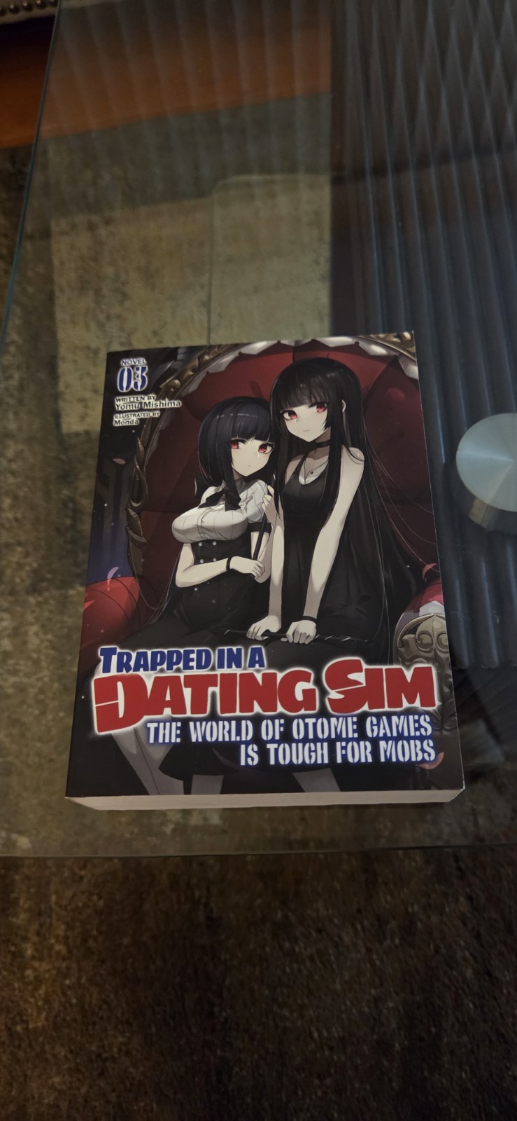 Trapped in a Dating Sim: The World of Otome Games is Tough for Mobs novel vol 3 Trapped in a Dating Sim: The World of Otome Games is Tough for Mobs novel vol 3