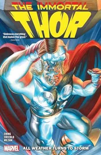 Immortal Thor Vol. 1: All Weather Turns To - Paperback, by Ewing Al - Very Good