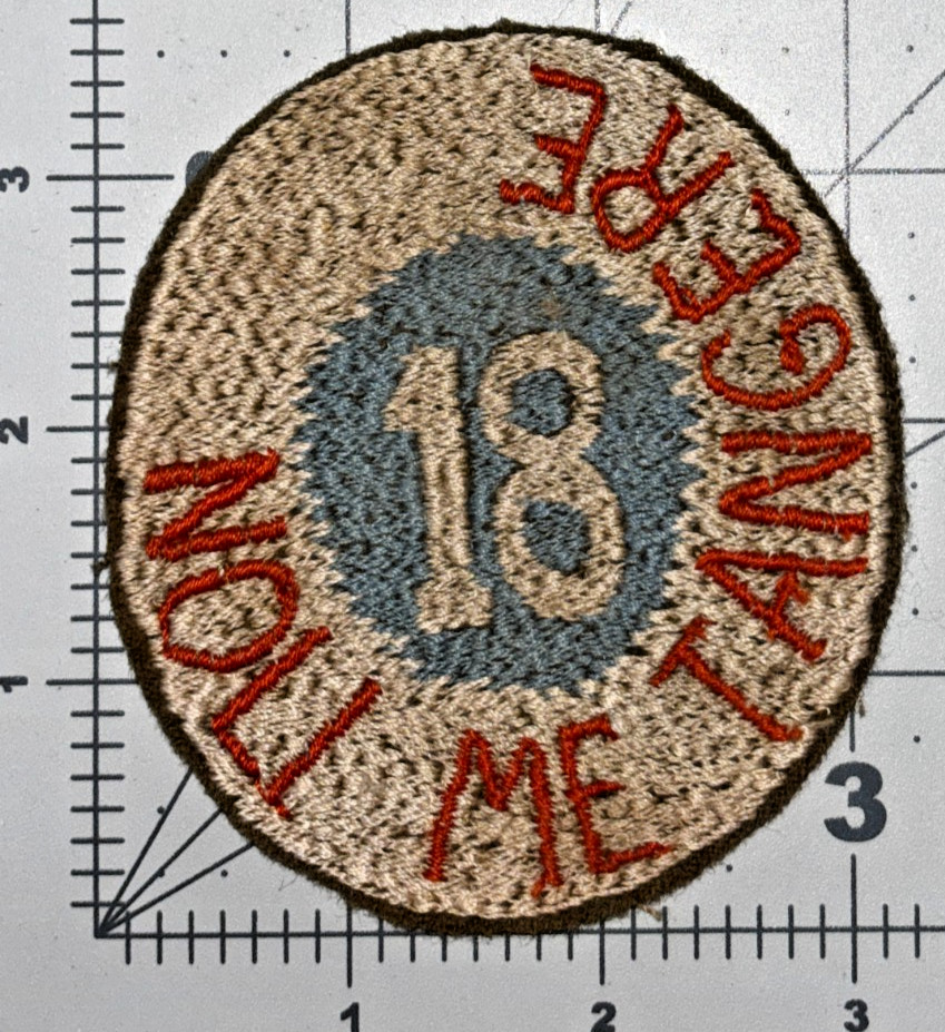 George Egolf Collection French Made WW 1 18th Division Published Patch George Egolf Collection French Made WW 1 18th Division Published Patch