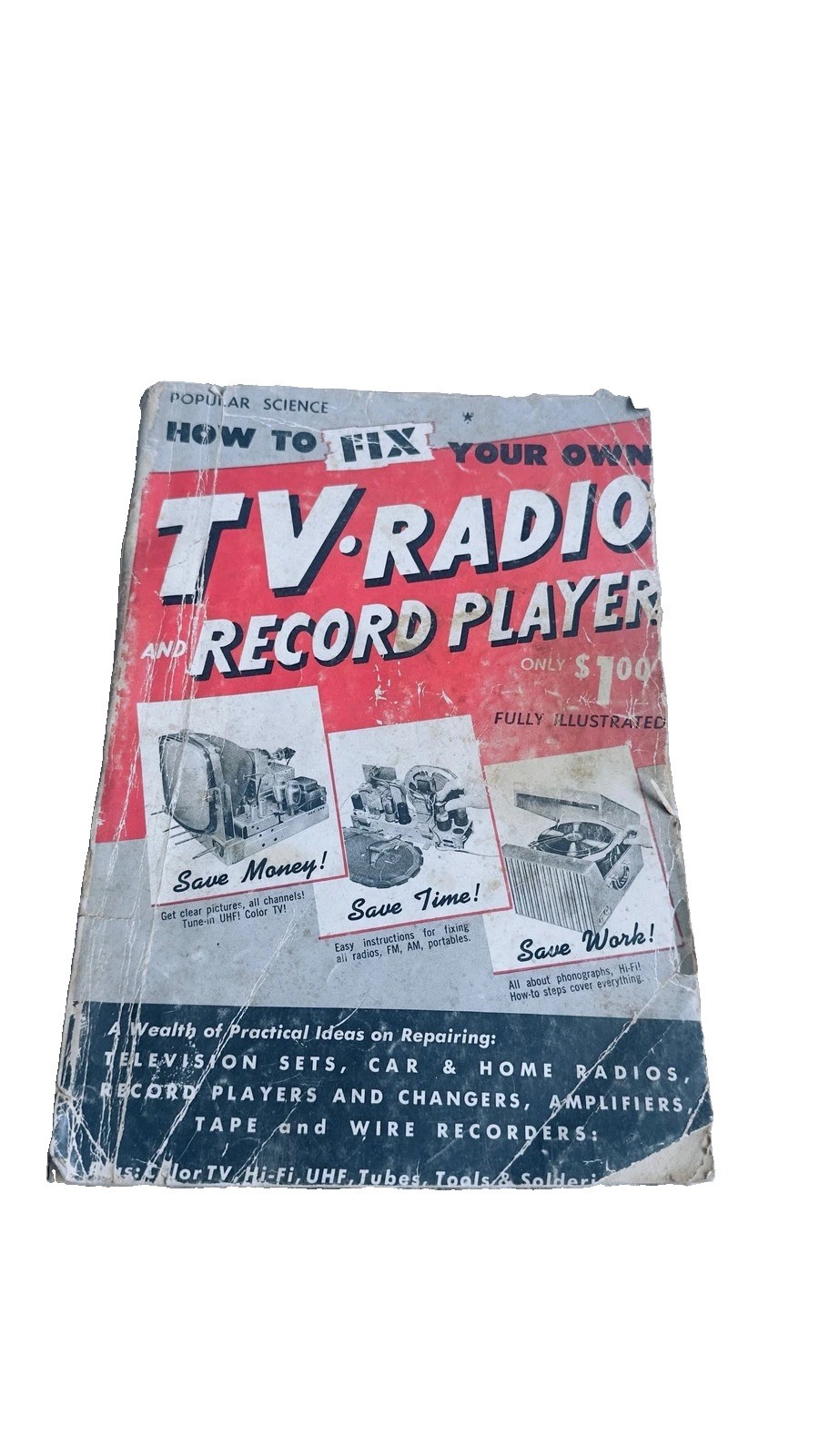 Popular Science How To Fix Your Own TV Radio and Record Player 1954 Book