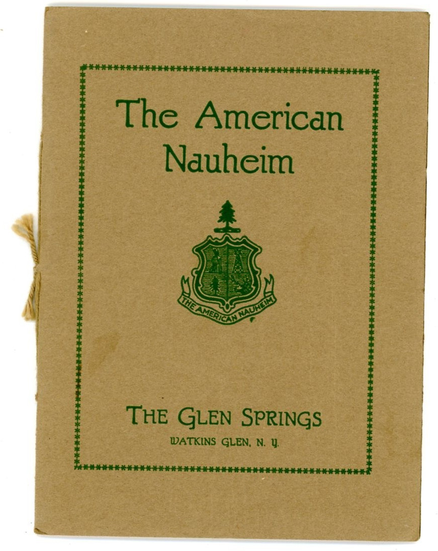 The American Nauheim The Glen Springs Watkins Glen NY 1922 booklet  Leffingwell