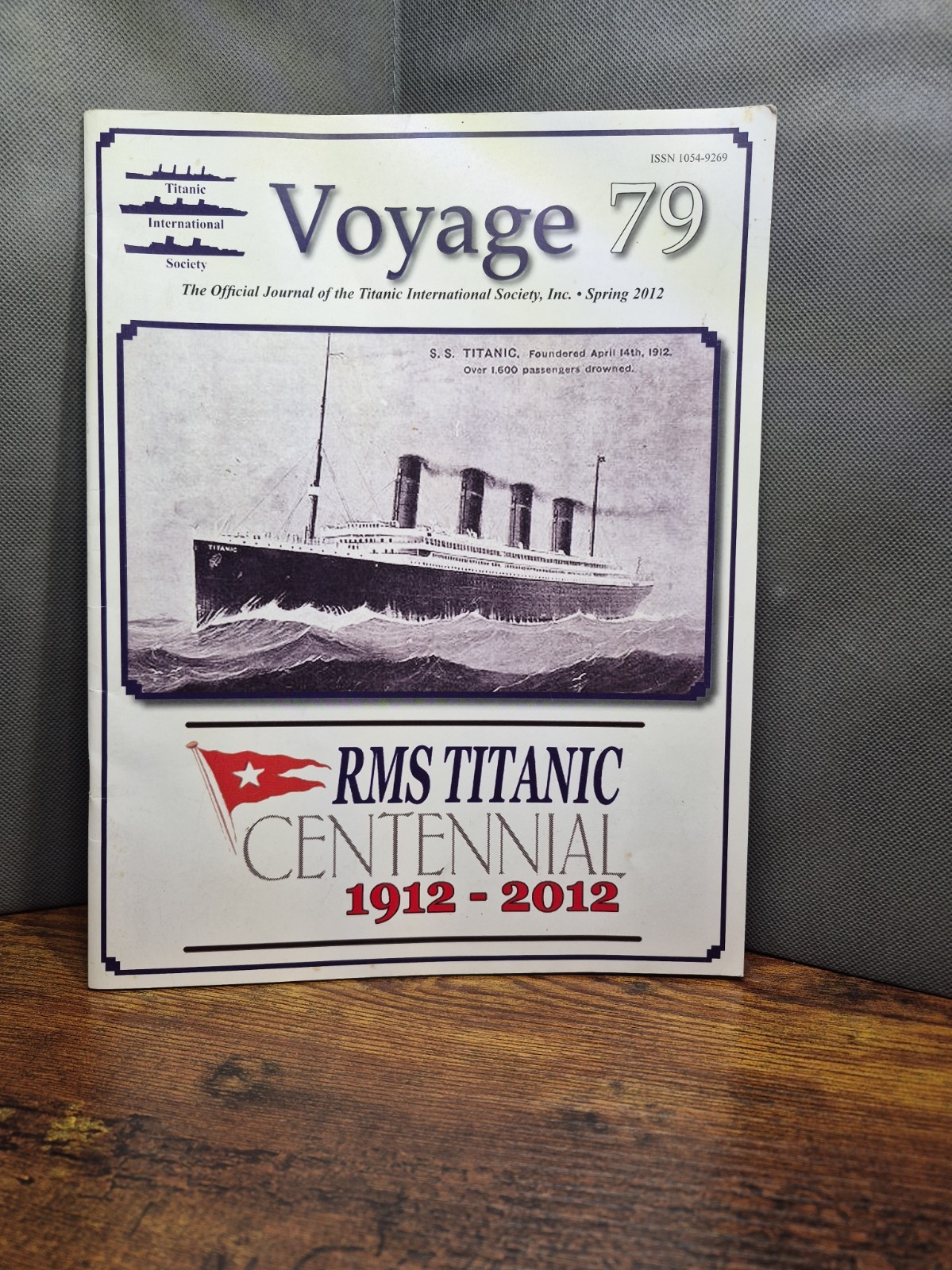 2012 RMS Titanic Centennial Journal Of The Titanic International Society Booklet