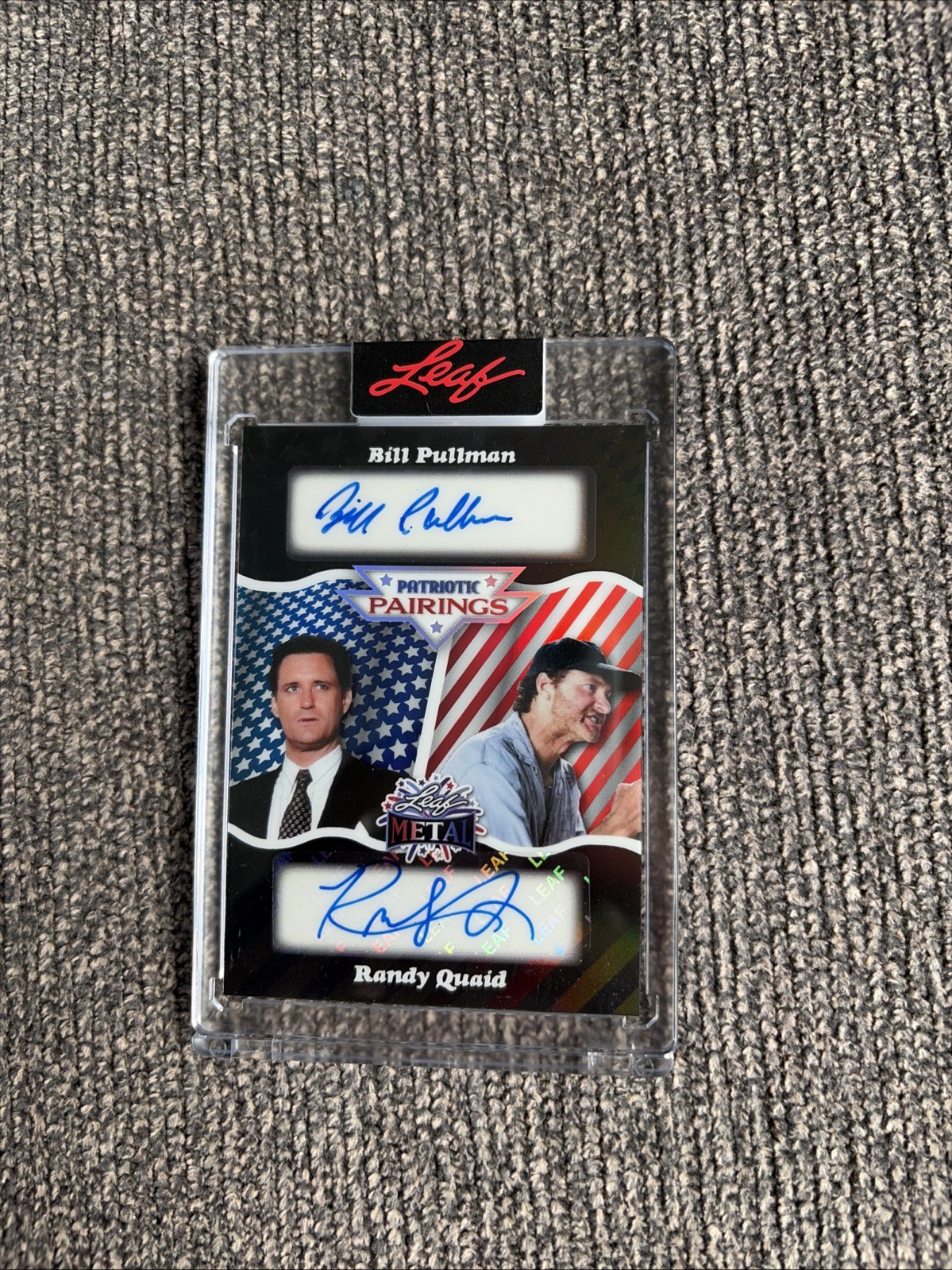 Bill Pullman & Randy Quaid Dual Auto Bill Pullman & Randy Quaid Dual Auto