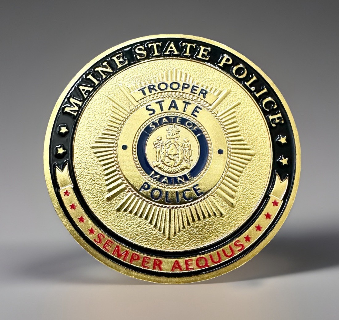 MAINE STATE POLICE Challenge Coin ·IN STOCK· ·FAST SHIPPING· ·NEW· MAINE STATE POLICE Challenge Coin ·IN STOCK· ·FAST SHIPPING· ·NEW·