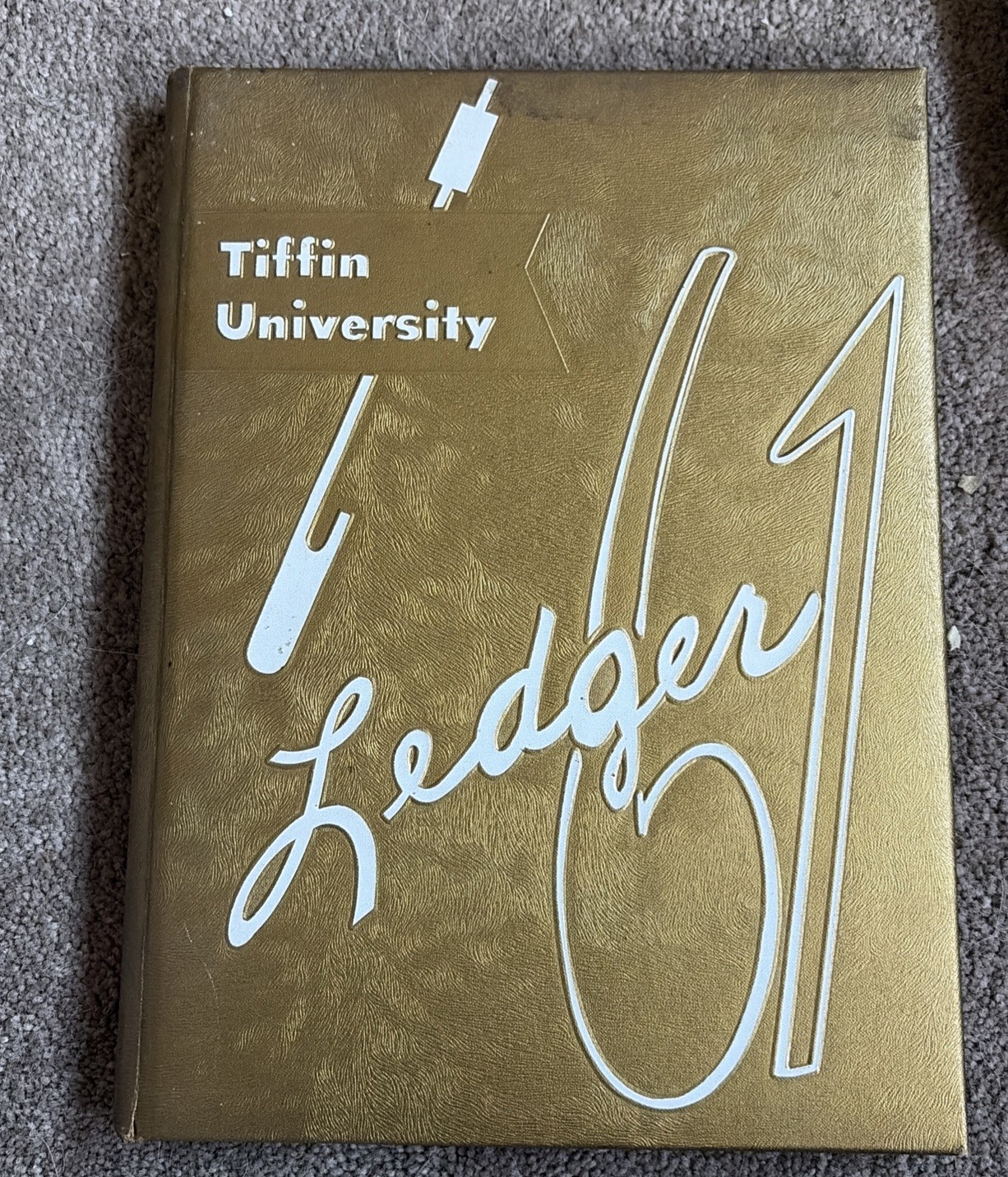 Vintage- Tiffin University -The Ledger 1961 Book