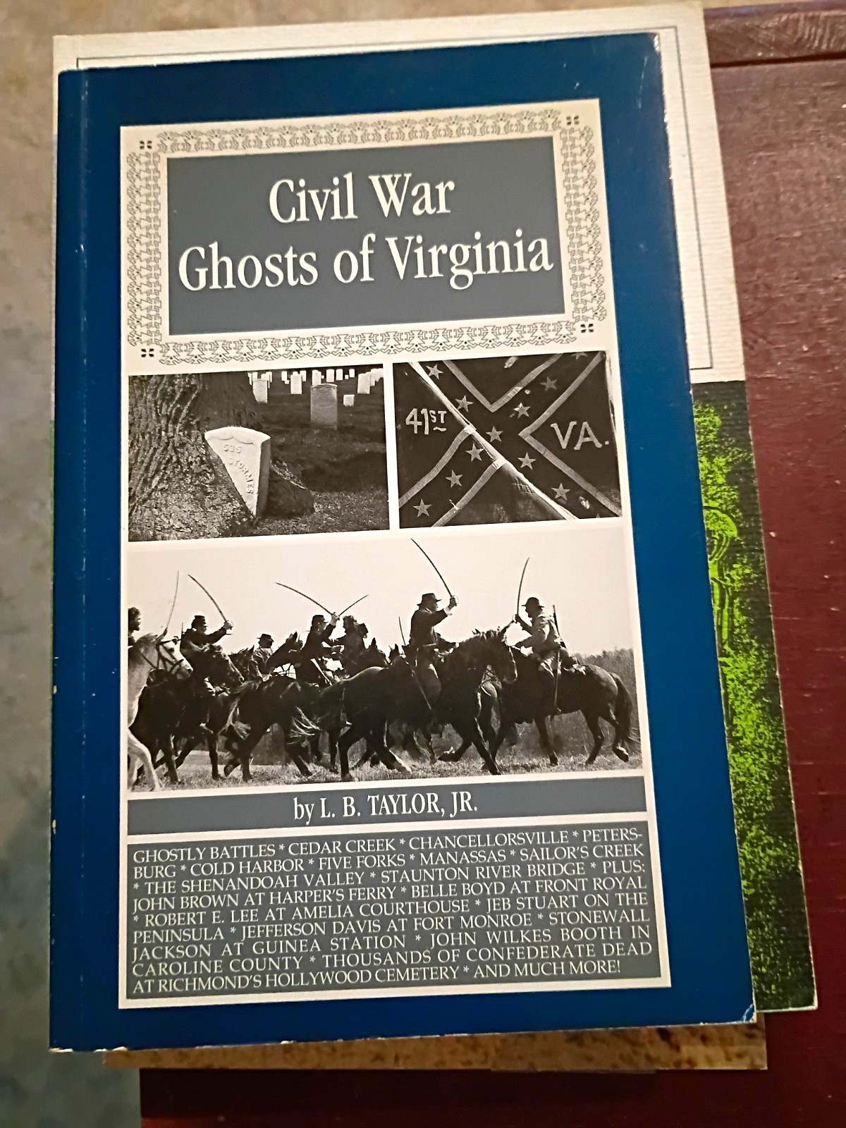 Civil War Ghosts of Virginia 1995 L B Taylor Jr. Signed Confederate Union Civil War Ghosts of Virginia 1995 L B Taylor Jr. Signed Confederate Union