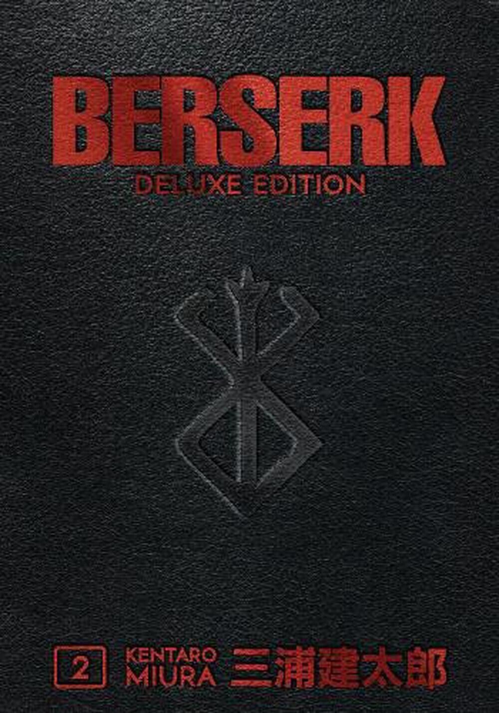 Berserk Deluxe Volume 2 by Kentaro Miura (1506711995) Hardcover