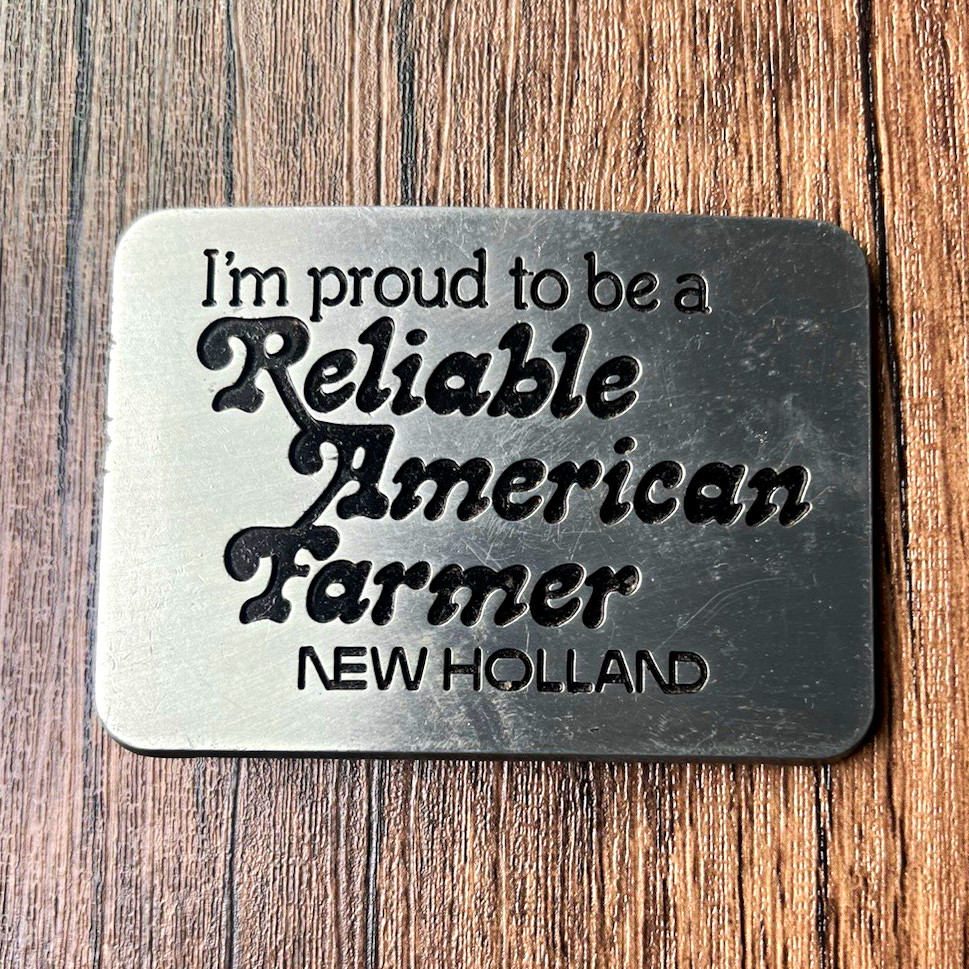 Vintage 1982 New Holland Belt Buckle Pewter Reliable American Farmer Tractor