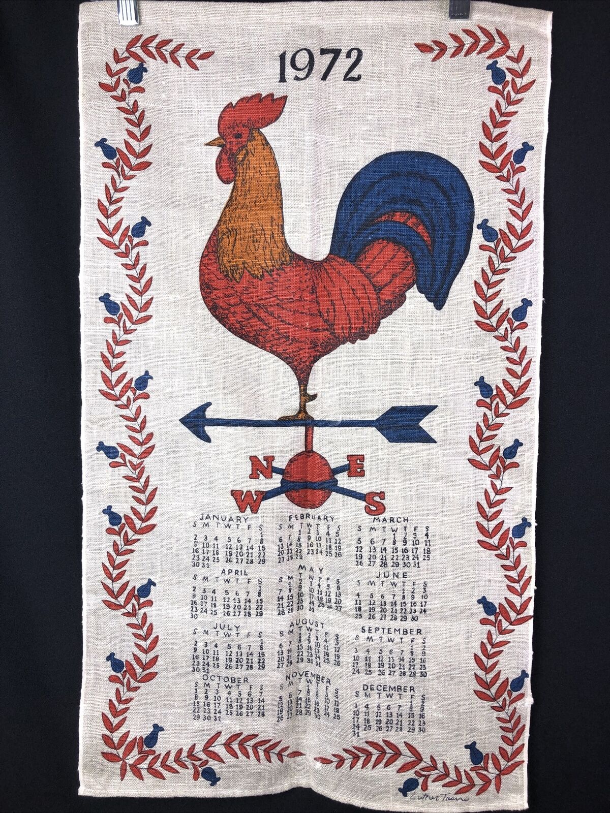 Vintage Cloth Fabric Calendar Tea Towel 1972 Luther Travis Rooster