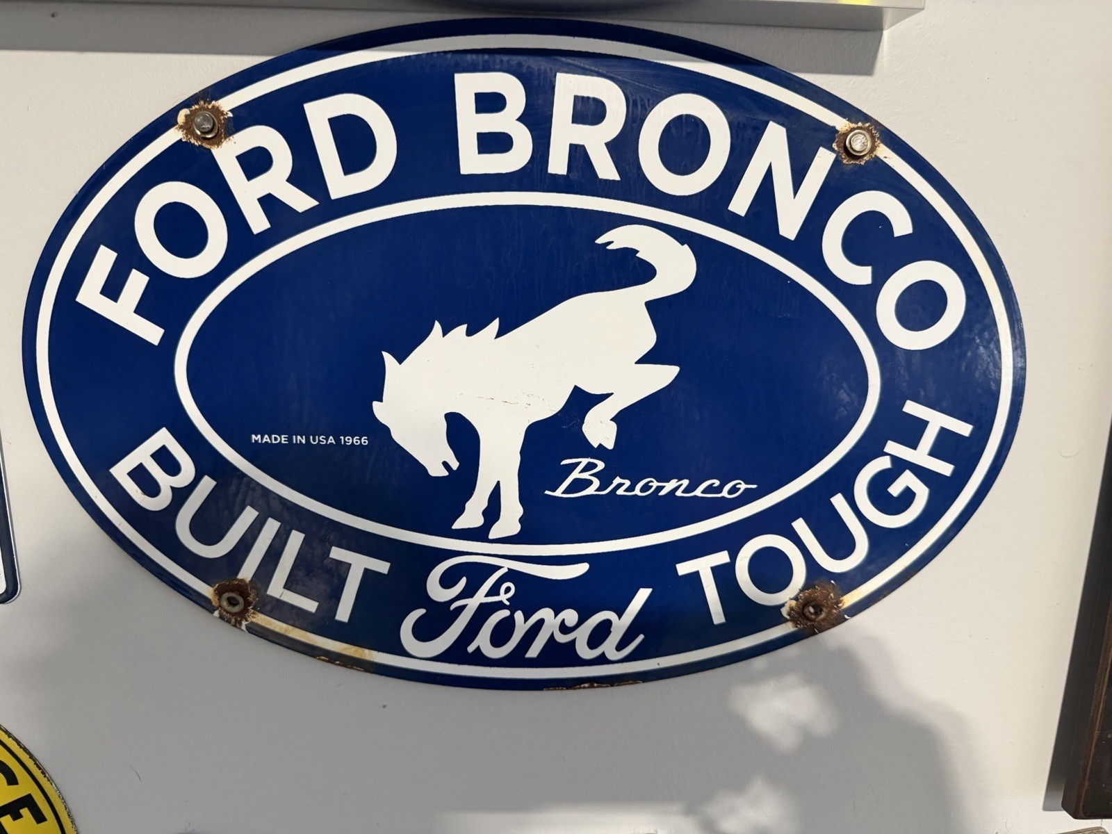 Vintage Ford Bronco Built Ford Tough Metal Sign Blue White Oval Made in USA 1966