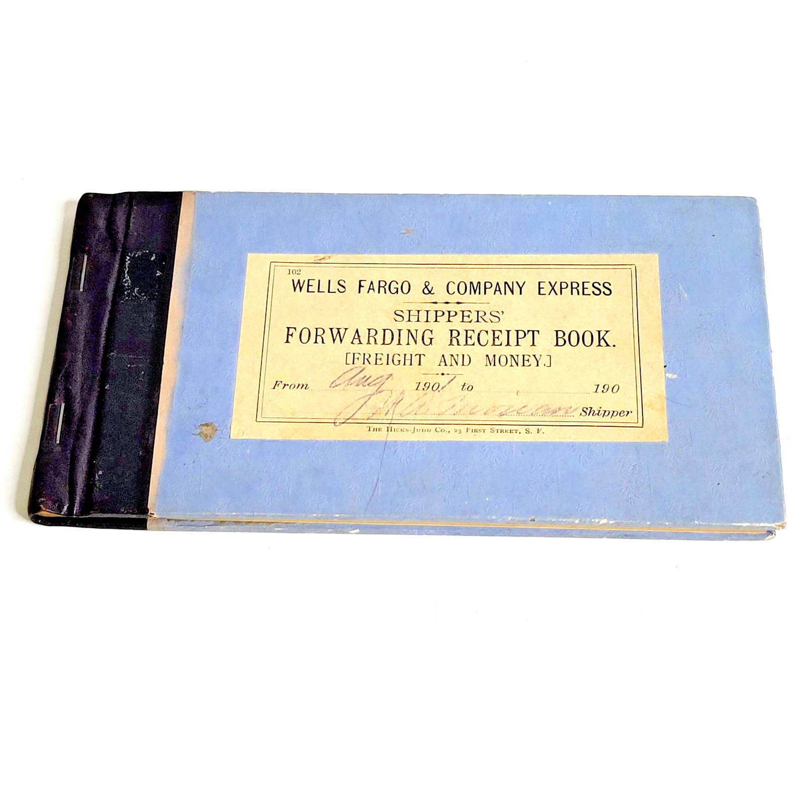 Antique Wells Fargo Co Express Shippers Forwarding Receipt Book Hicks-Judd 1907