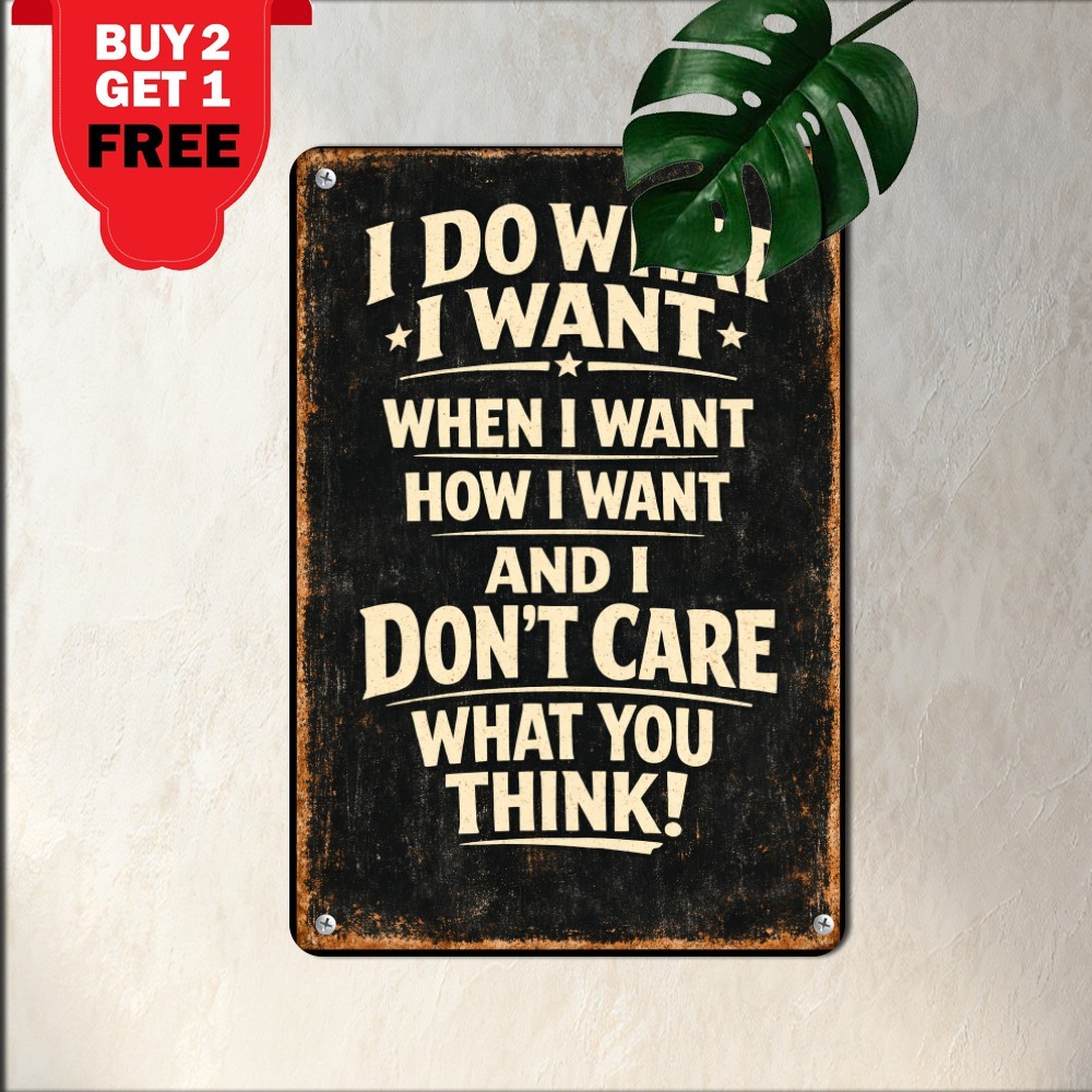 Live Life Your Own Way Quote Tin Metal Sign Self Confidence Wall Plaque