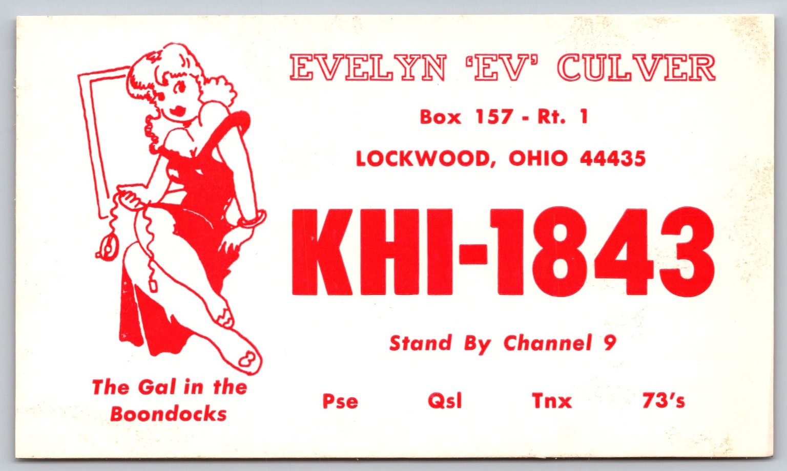 Evelyn \'Ev\' Culver KHI-1843 QSL Card Lockwood Ohio CB Radio Pin-Up Postcard C176 Evelyn \'Ev\' Culver KHI-1843 QSL Card Lockwood Ohio CB Radio Pin-Up Postcard C176