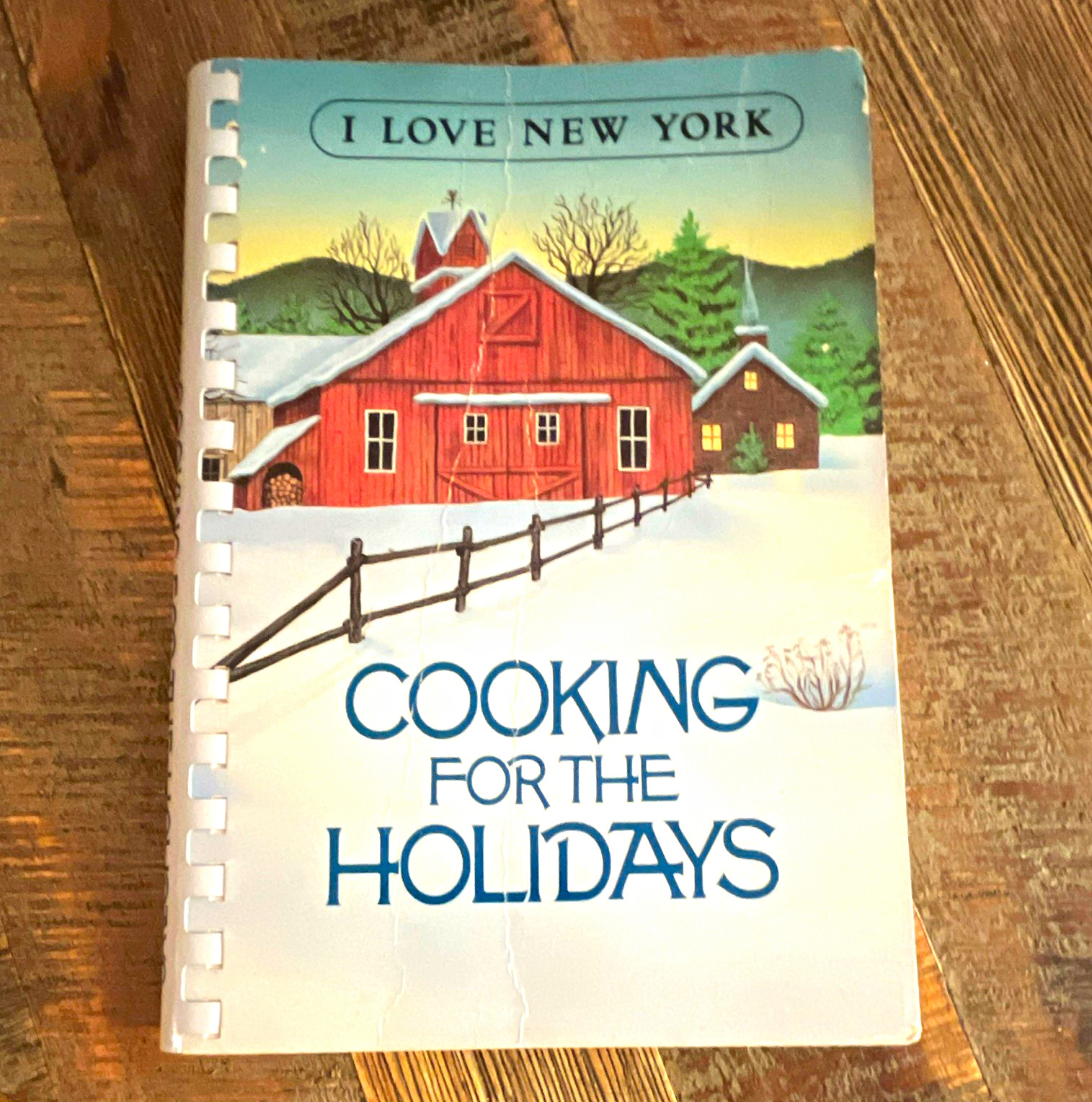 I Love New York Cooking for the Holidays Spiral-Bound Cookbook Copyright 1982