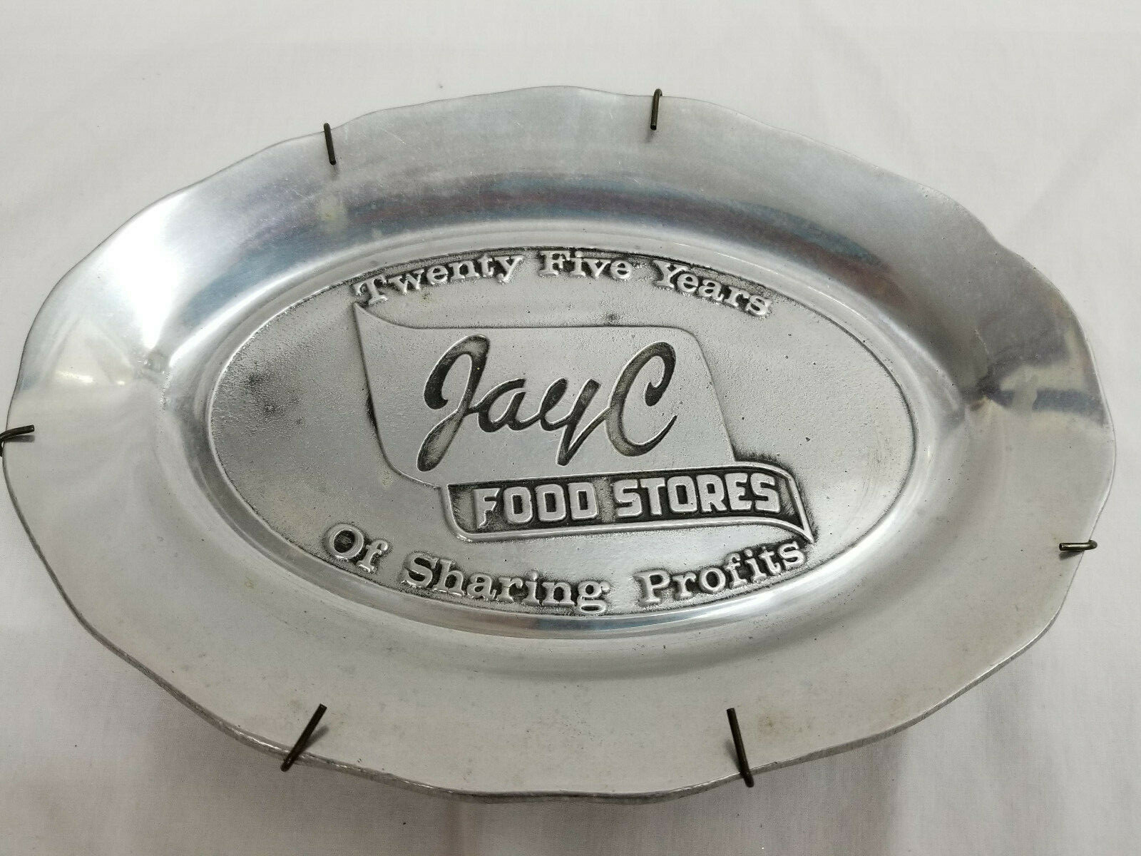 Aluminum Jay C Food Stores 25 Years Sharing Profits Anniversary Dish Plaque Tray