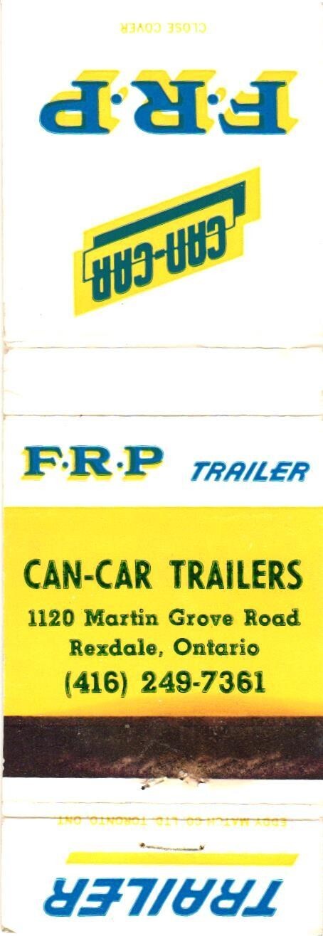 Can-Car Trailers F.R.P. Trailer Rexdale Ontario Vintage Matchbook 1970s