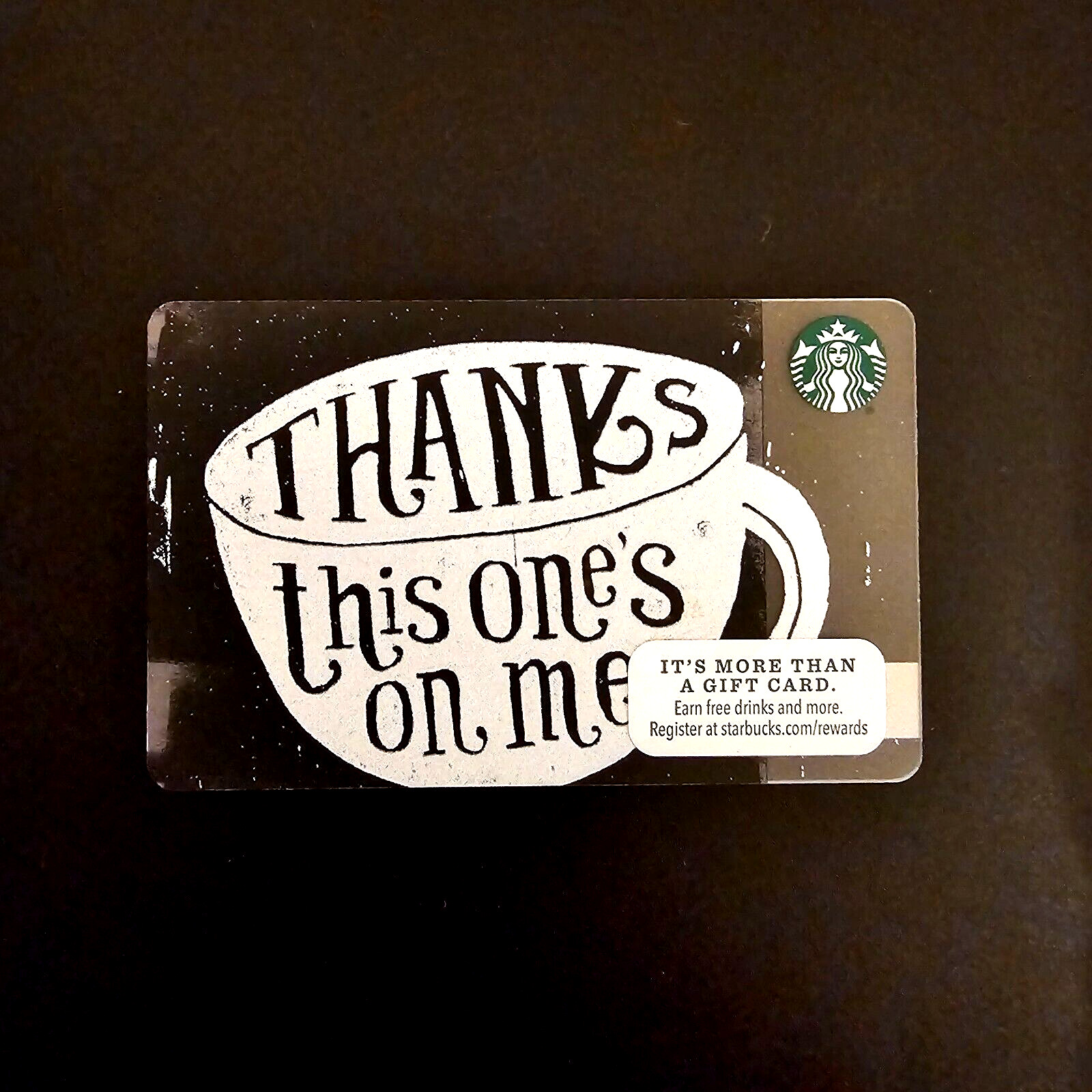 Starbucks Thanks this ones on me #6133 Plastic 2015 NEW COLLECTIBLE GIFT CARD $0