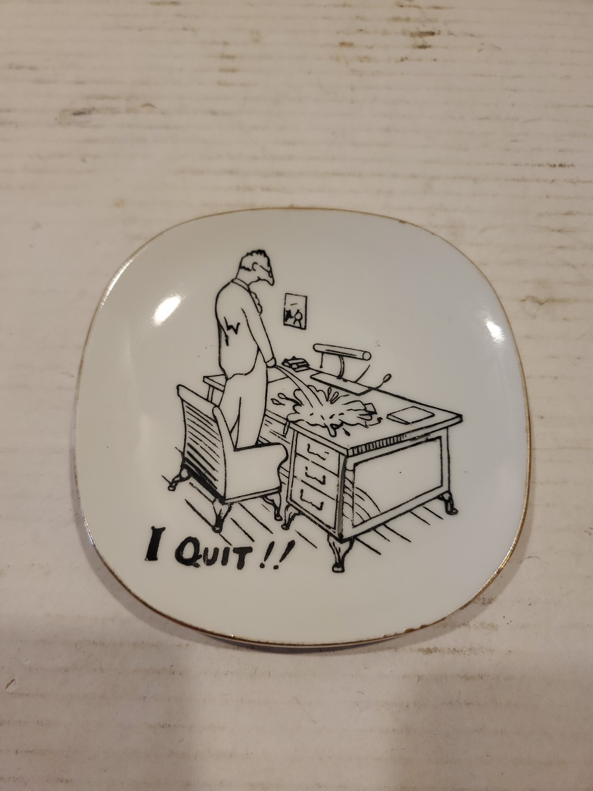I QUIT (Desk Job), Vintage Mid-Century Naughty, JAPAN ceramic Trinket Dish, 5”