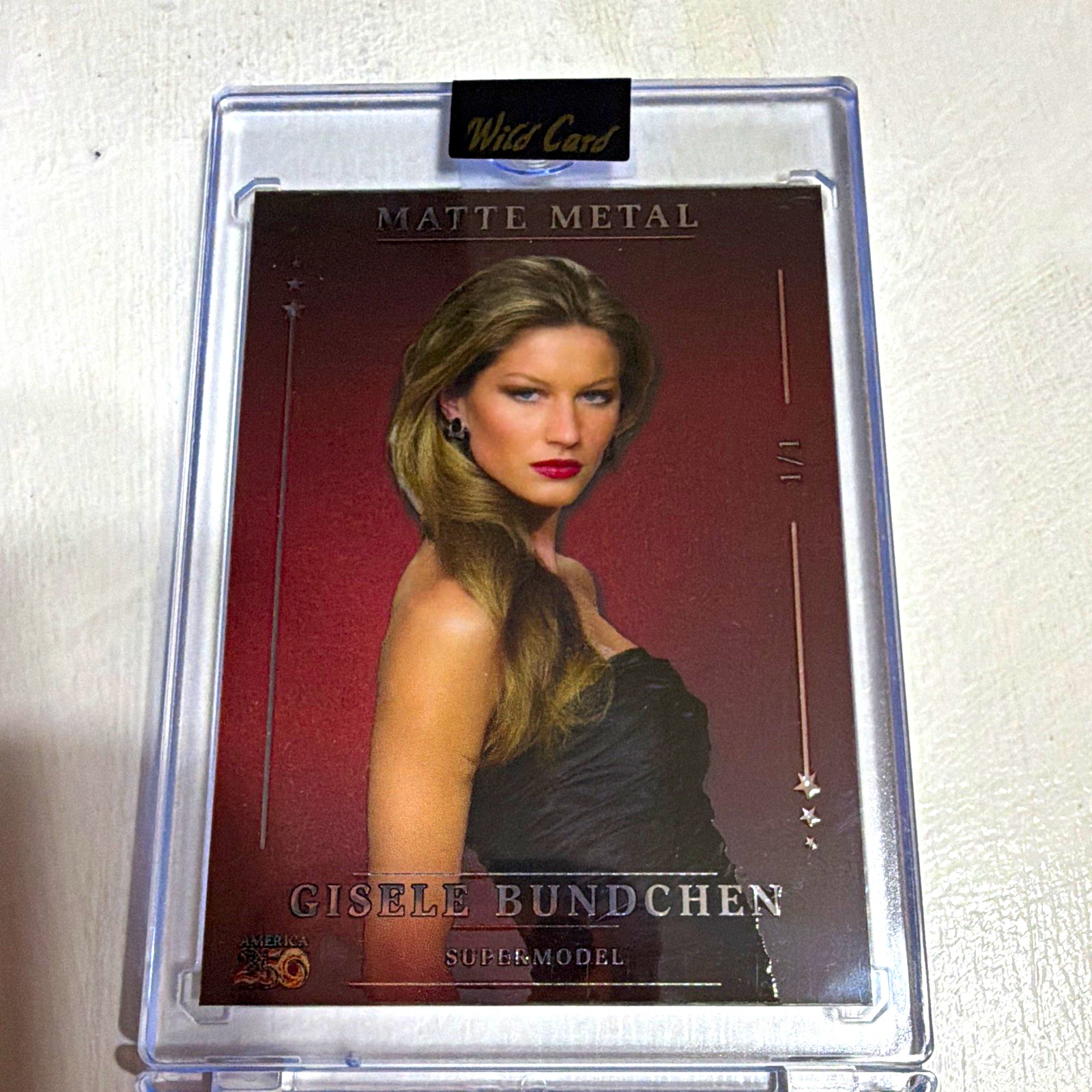 Gisele Bundchen Wild Card America 250 Matte Metal National Exclusive 1/1