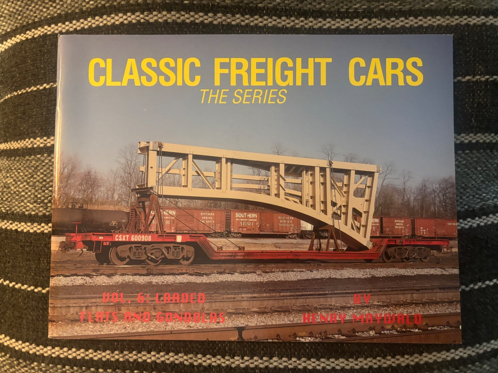 Classic Freight Cars The Series Vol 6 Flat Gondolas Loaded to the Hilt Maywald