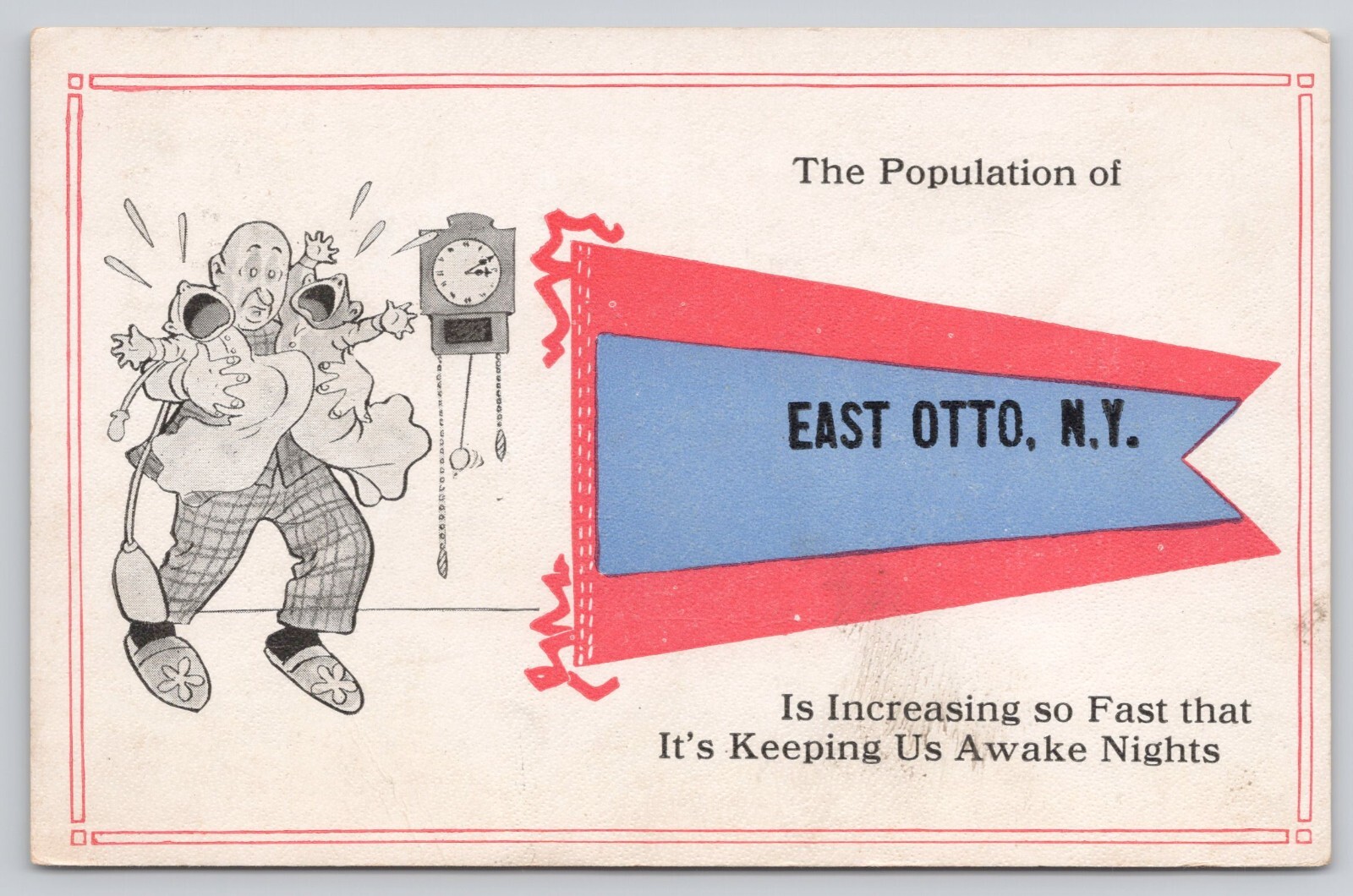East Otto NY New York Population Pennant Flag Man & Crying Babies 1917 Postcard