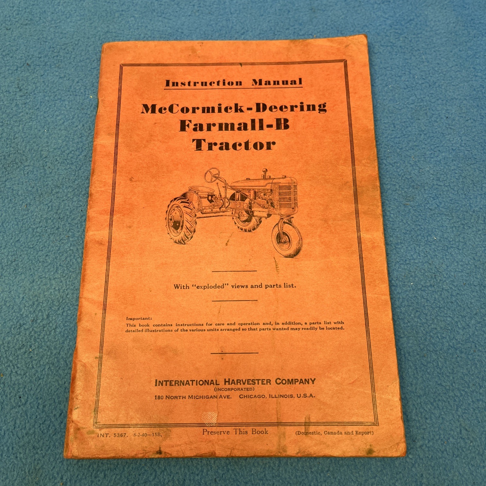 Vintage McCormick Deering Farmall B Tractor Instruction Manual