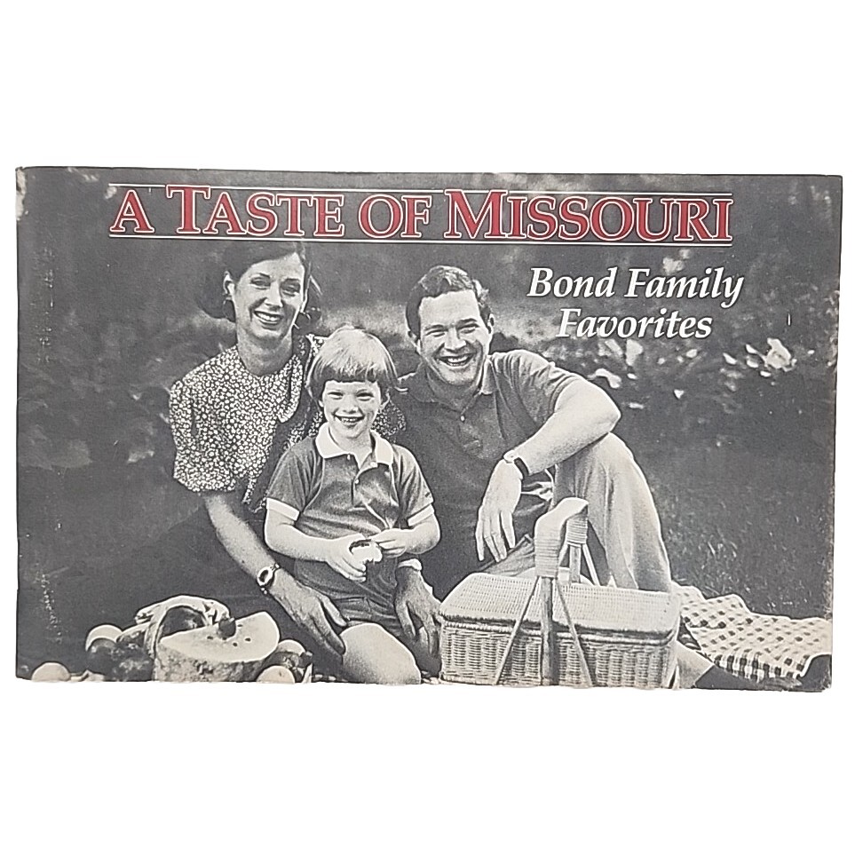 A Taste of Missouri Bond Family Favorites by Carolyn Bond Signed Paperback Book
