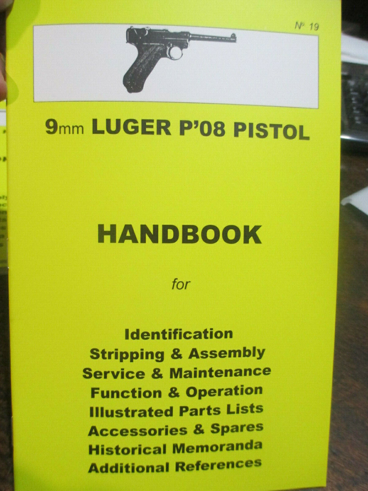 9mm LUGER P'08 PISTOL HAND BOOK Maintenance Compact In Field Reference Book 19