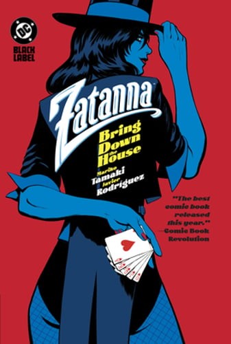 Zatanna: Bring Down the House by Mariko Tamaki: New